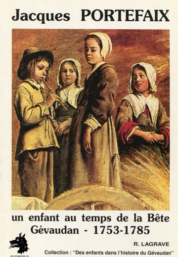 Roger Lagrave Jacques Portefaix, un enfant au temps de la Bête 2000