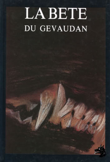 Livre Dugay - Hübsh - La Bête du Gévaudan