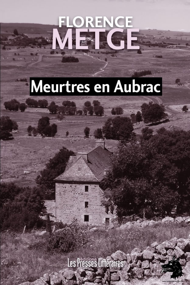 Livre Florence Metge - Meurtres en Aubrac