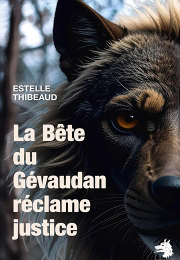 Surnommé "la Bête du Gévaudan", le monstre tue et mutile hommes, femmes et enfants
