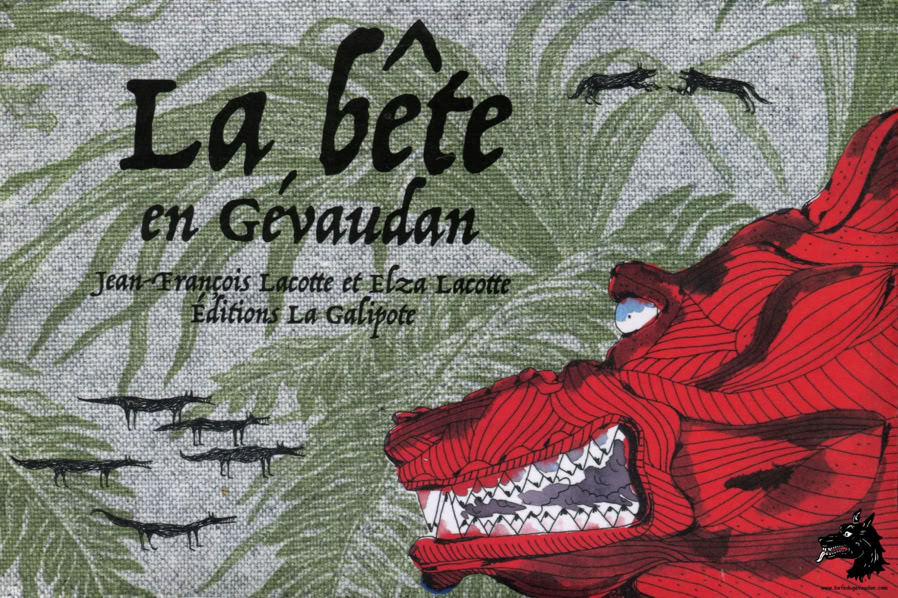 Lacotte Jean-François & Elza - La Bête en Gévaudan