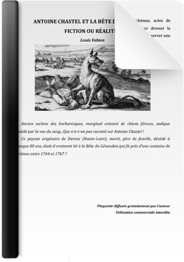 Fabien Louis Antoine Chastel et la Bête du Gévaudan, fiction ou réalité ? - 2016